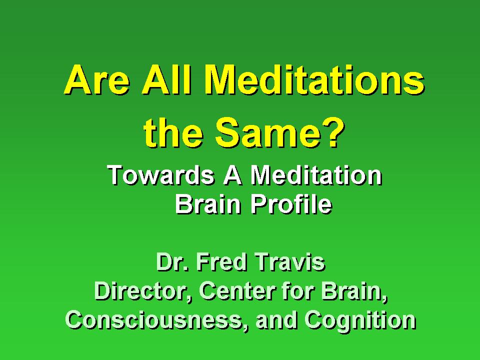 Travis Tucson presentation on differnt meditatation techniques
